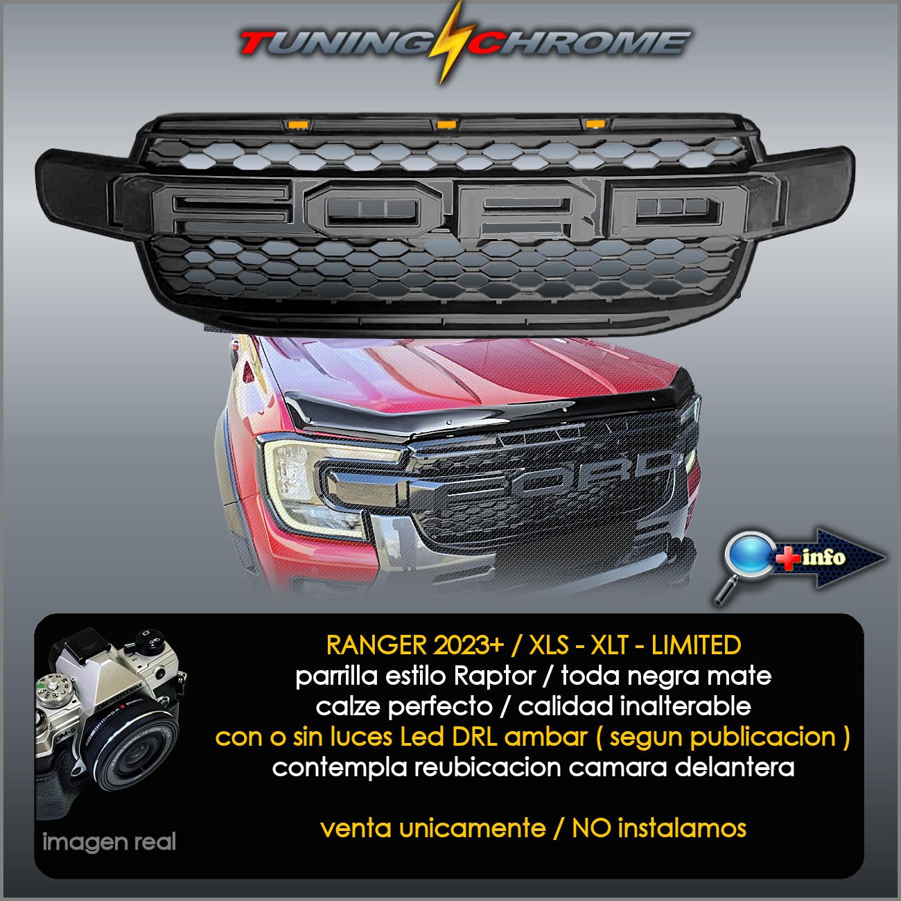 Parrilla RANGER 2023 + XLS XLT LTD / Negro Mate / NO LED'S
2023 - 2026